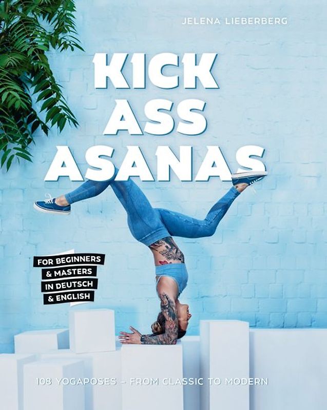 KICK ASS ASANAS