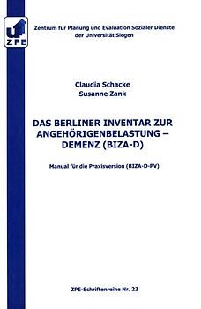 Das Berliner Inventar zur Angehörigenbelastung - Demenz (BIZA-D)