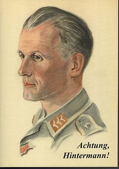 Achtung, Hintermann. Aus den Kriegstagebüchern eines alten Geschlechts