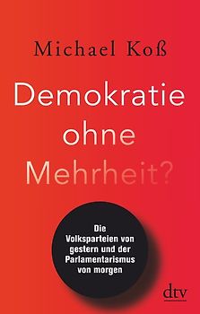 Demokratie ohne Mehrheit?