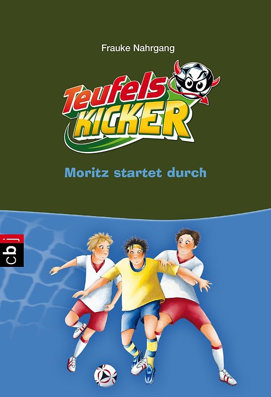 Die Teufelskicker - Moritz startet durch