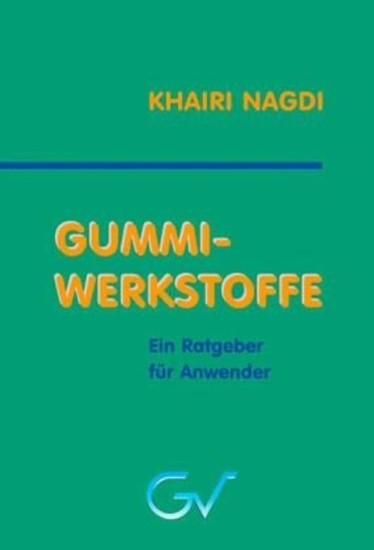 Gummi-Werkstoffe