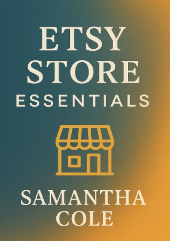 Etsy Store Essentials