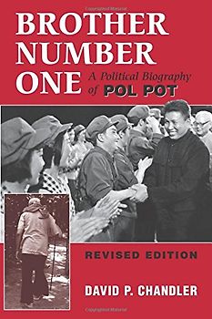 Brother Number One: A Political Biography of Pol Pot, Revised Edition