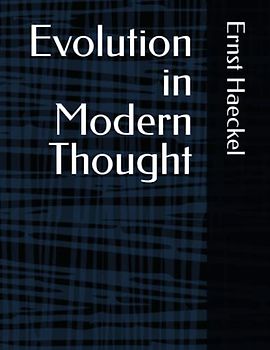 Evolution in Modern Thought