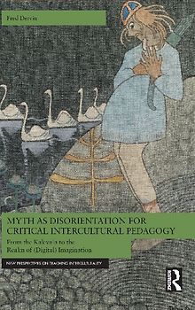 Myth as Disorientation for Critical Intercultural Pedagogy