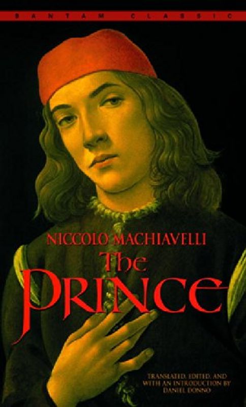 The Prince (Bantam Classics) - Niccolo Machiavelli