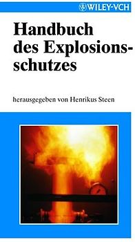 Handbuch des Explosionsschutzes