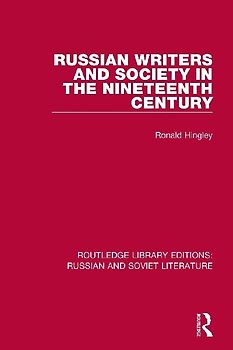 Russian Writers and Society in the Nineteenth Century