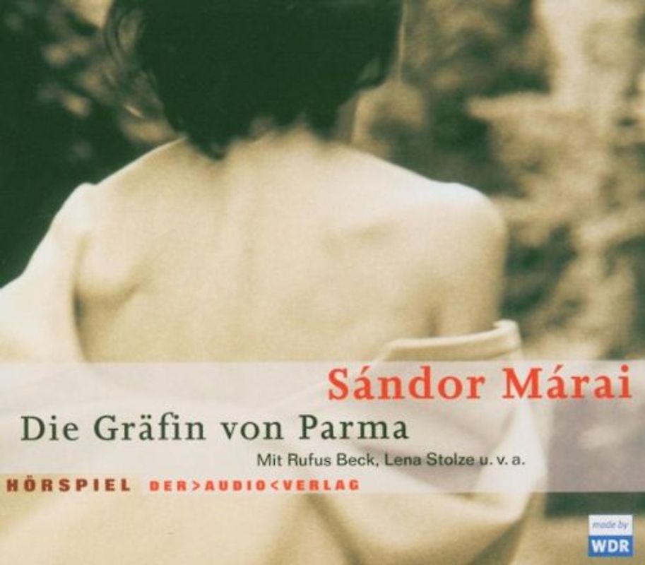 Rufus Beck - Die Gräfin Von Parma