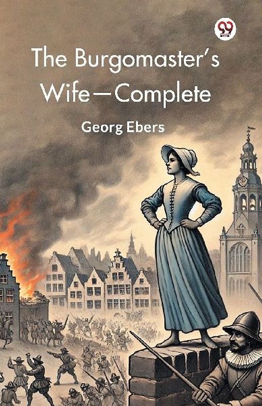 The Burgomaster's Wife-Complete