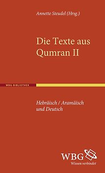Die Texte aus Qumran II
