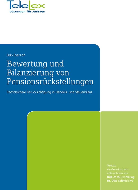 Bewertung und Bilanzierung von Pensionsrückstellungen