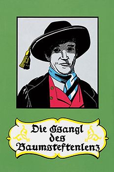 Die Gsangl des Baumsteftenlenz