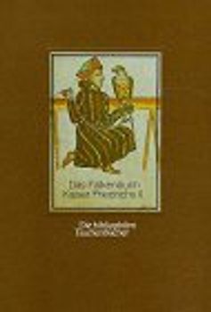 Das Falkenbuch Kaiser Friedrichs II.. Nach der Prachthandschrift in der Vatikanischen Bibliothek