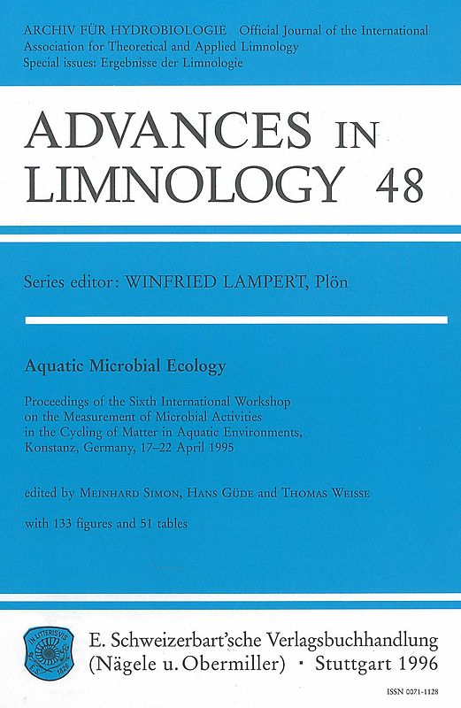 Aquatic Microbial Ecology. Proceedings of the Sixth International Workshop on the Measurement of Microbial Acitivities in the Cycling ofMatter in Aquatic Environments, Konstanz, Germany, 17-22 April 1995
