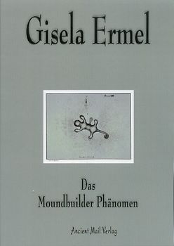 Das Moundbuilder Phänomen