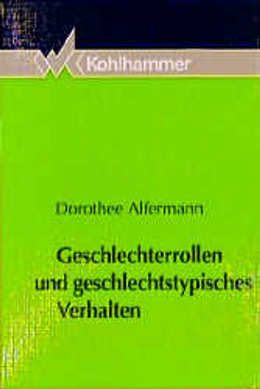 Geschlechterrollen und geschlechtstypisches Verhalten
