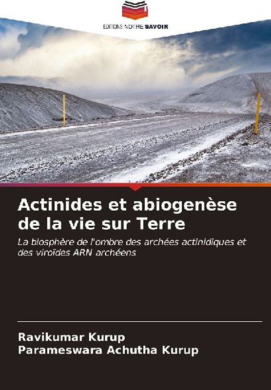 Actinides et abiogenèse de la vie sur Terre