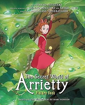 SECRET WORLD OF ARRIETTY PICTURE BOOK HC (The Secret World of Arrietty Picture Book)