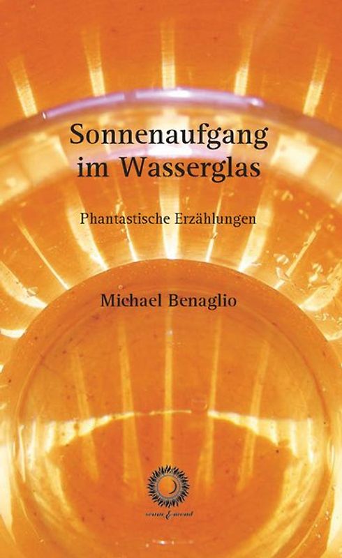 Sonnenaufgang im Wasserglas