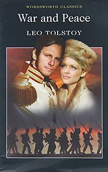 War and Peace (Wordsworth Collection) - Leo Tolstoy