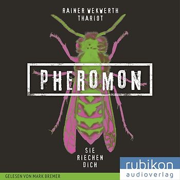 Pheromon 1: Sie riechen dich