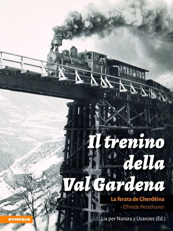 Il Trenino della Val Gardena