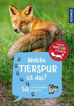 Welche Tierspur ist das? Kindernaturführer