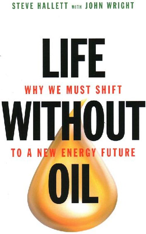 Life Without Oil
