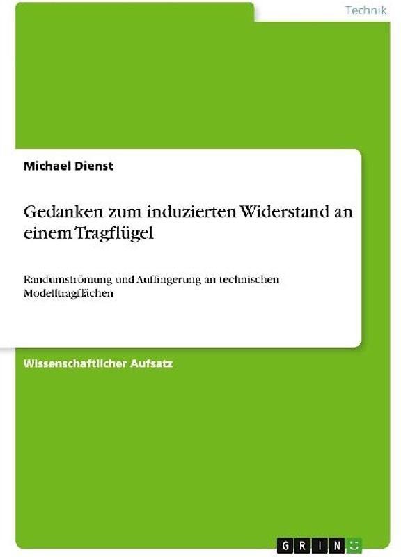 Gedanken zum induzierten Widerstand an einem Tragflügel