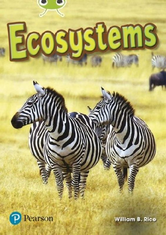 Bug Club Independent Non Fiction Year Two Lime Plus A Ecosystems