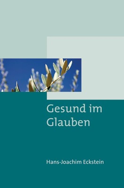 Gesund im Glauben