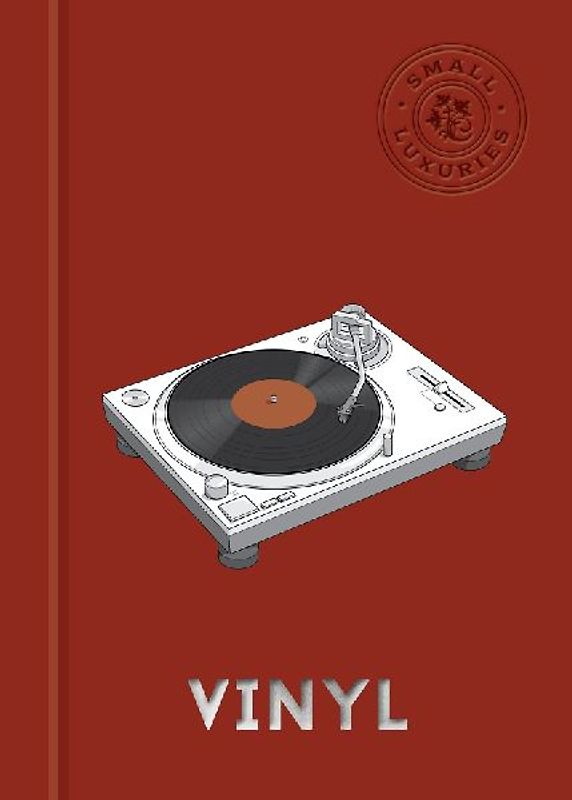 Small Luxuries: Vinyl