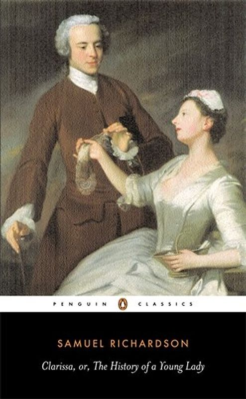 Clarissa: Or the History of a Young Lady (Penguin Classics) - Samuel Richardson