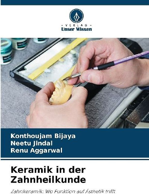 Keramik in der Zahnheilkunde