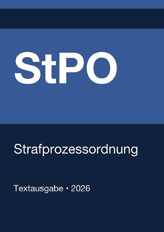 StPO - Strafprozessordnung (Deutschland) 2026
