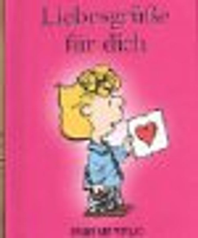 Peanuts Mini-Geschenkbücher. Liebesgrüsse für Dich