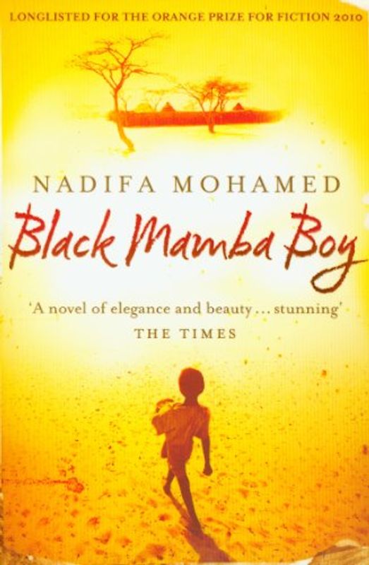 Black Mamba Boy - Nadifa Mohamed