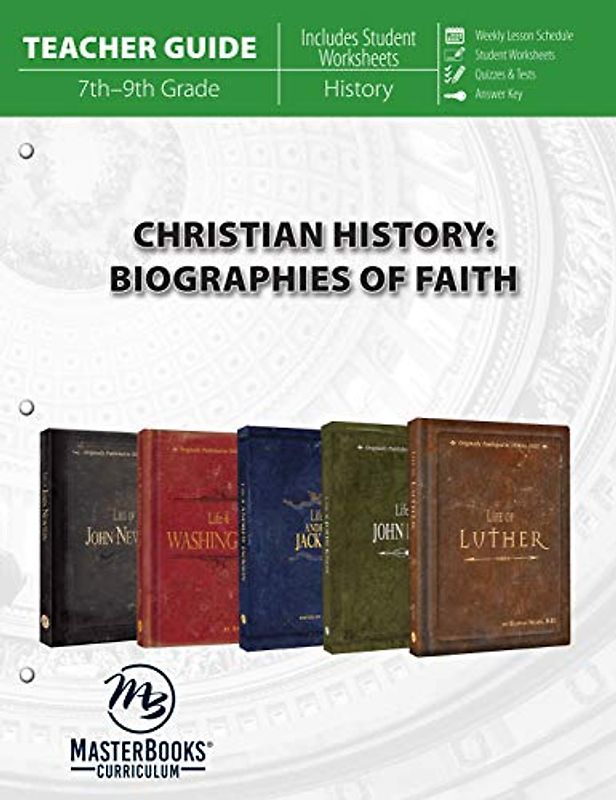 Christian History: Biographies of Faith (Teacher Guide)
