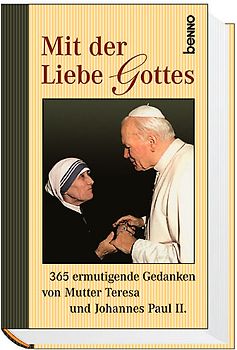Mit der Liebe Gottes