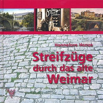 Streifzüge durch das alte Weimar