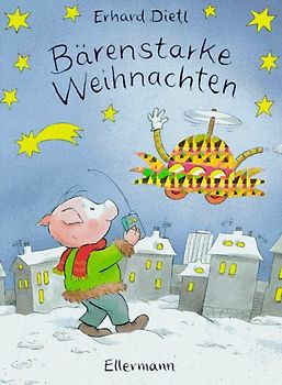 Bärenstarke Weihnachten. Bilderbuch