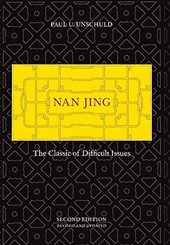 Nan Jing: The Classic of Difficult Issues (Chinese Medical Classics)