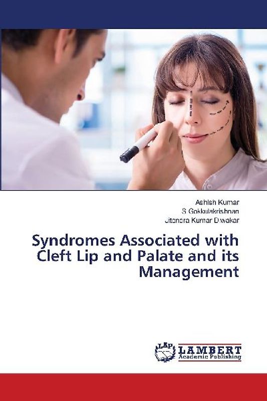 Syndromes Associated with Cleft Lip and Palate and its Management