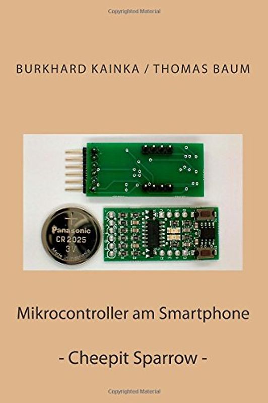 Mikrocontroller am Smartphone: Cheepit Sparrow