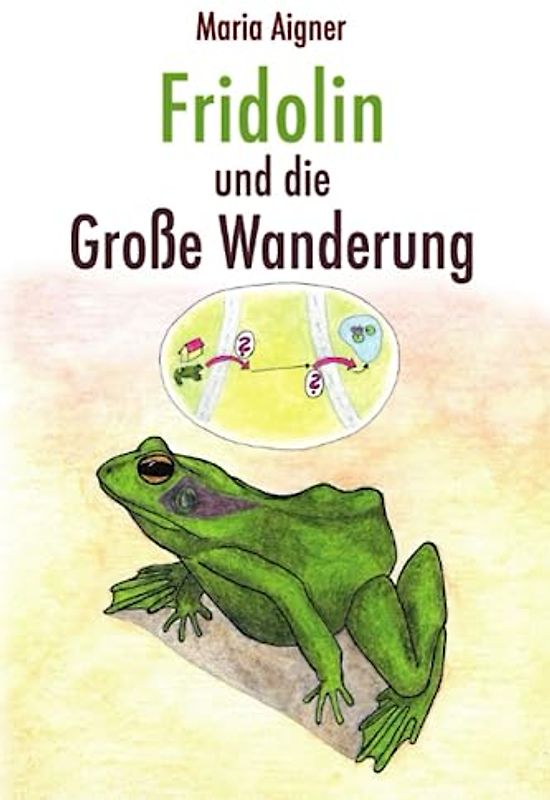 Fridolin und die Große Wanderung
