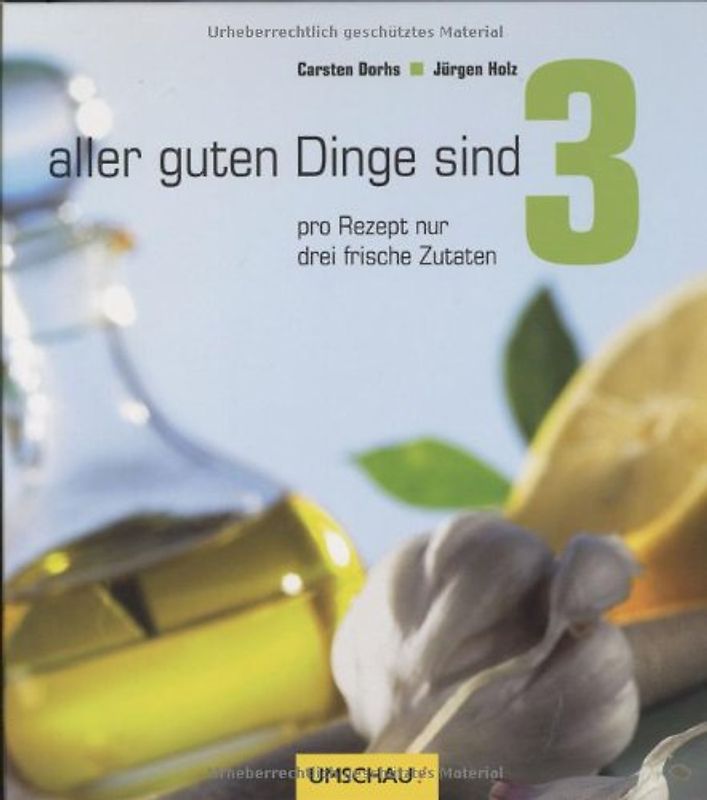 Aller guten Dinge sind 3