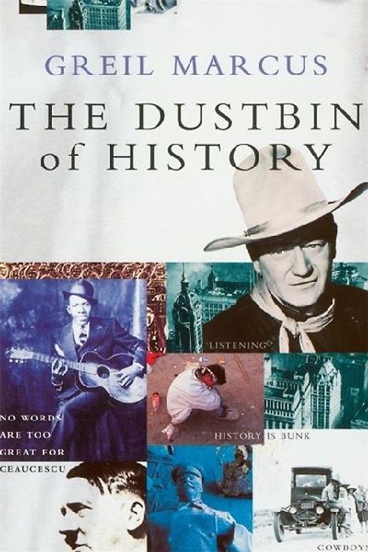 The Dustbin of History