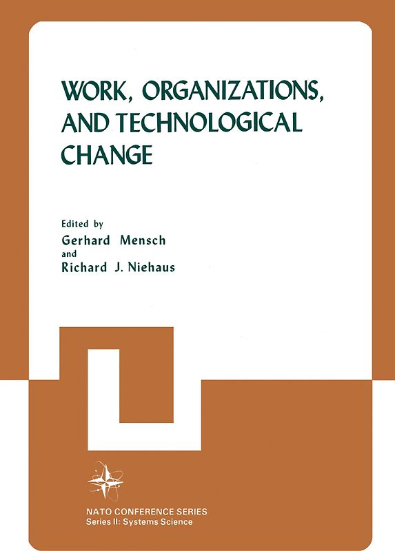 Work, Organizations, and Technological Change